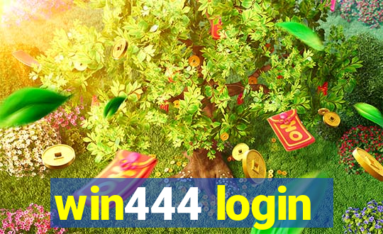 win444 login